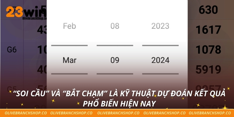 “Soi cầu” và “bắt chạm” là kỹ thuật dự đoán kết quả phổ biến hiện nay